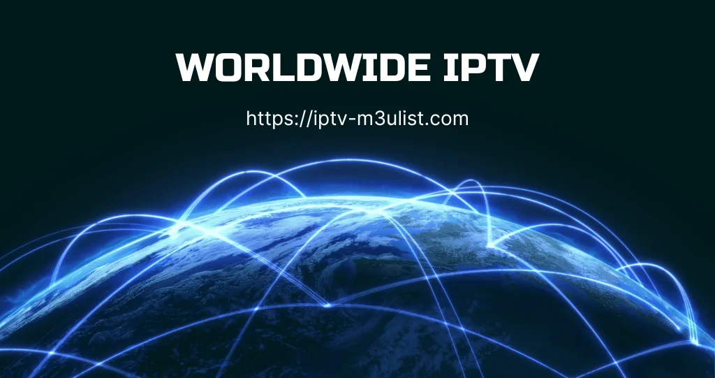 WORLDWIDE IPTV